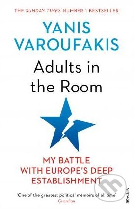 Adults In The Room - Yanis Varoufakis, Vintage, 2018