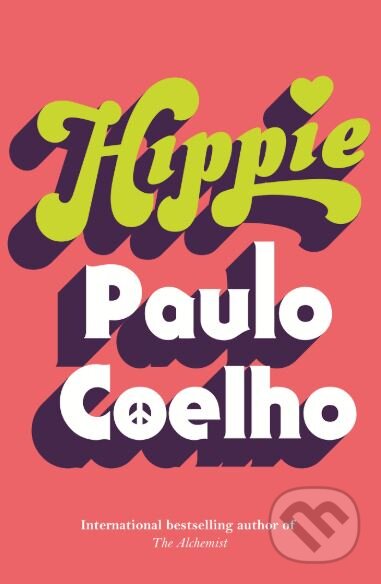 Hippie - Paulo Coelho, Hutchinson, 2018