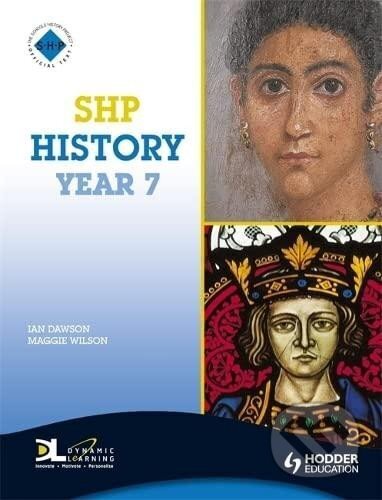 Kniha: SHP History Year 7 Pupil´s Book (Ian Dawson). Hodder Education, 2008