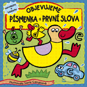 Kniha: Objevujeme písmenka a první slova (Sonia Canalsová)