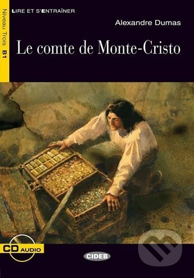 Kniha: Le Comte de Monte-Cristo + CD (Black Cat Readers Fra Level 3) (Alexandre Dumas)