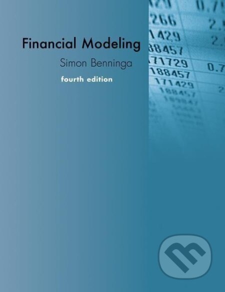 Kniha: Financial Modeling (Simon Benninga). The MIT Press, 2014
