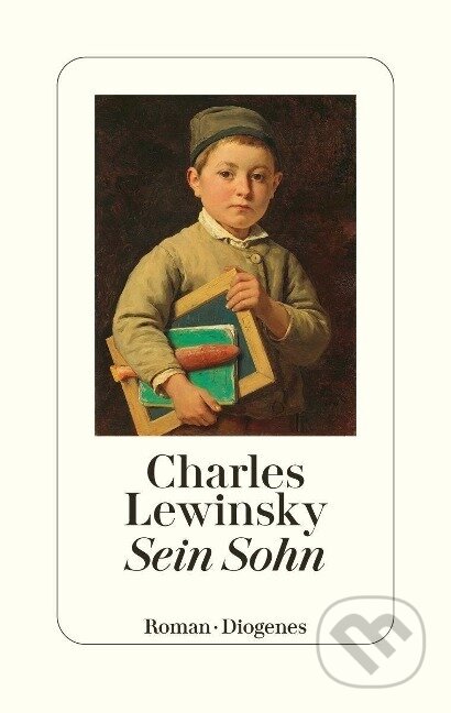 Kniha: Sein Sohn (Charles Lewinsky)
