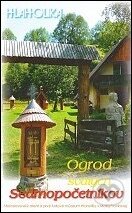 Kniha: Hlaholika - Ogrod svätých Sedempočetníkov (Elena Šubjaková). 