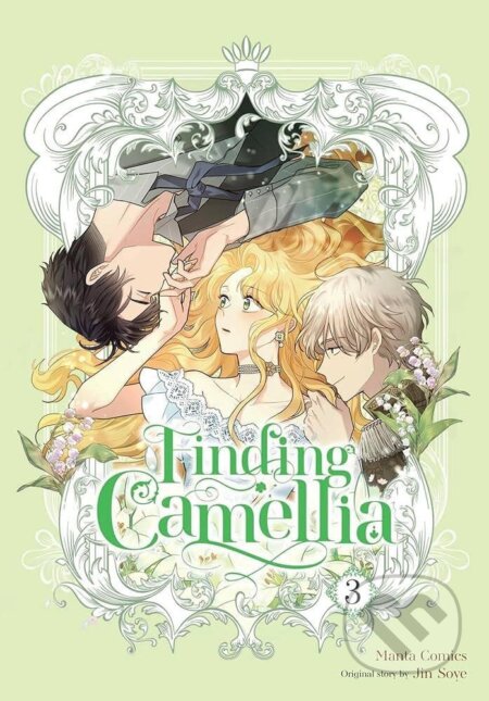 Kniha: Finding Camellia, Vol. 3 (Jin Soye)