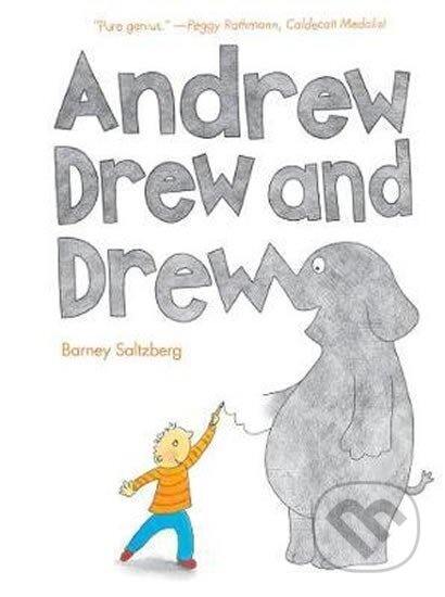 Kniha: Andrew Drew and Drew (Barney Saltzberg). ABRAMS, 2012