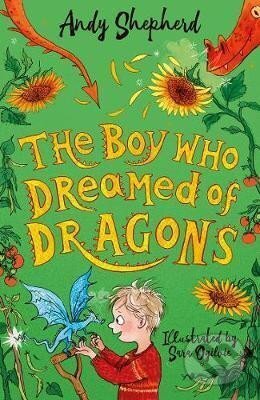 The Boy Who Dreamed of Dragons (The Boy Who Grew Dragons 4)
