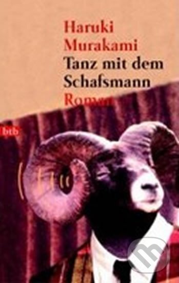 Kniha: Tanz mit dem Schafsmann (Haruki Murakami). btb, 2003
