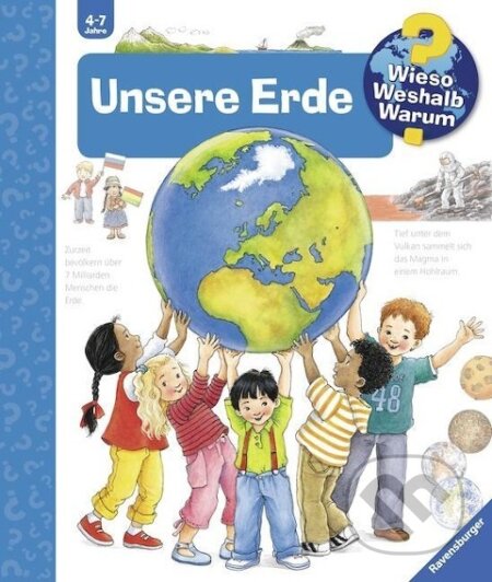 Kniha: Wieso? Weshalb? Warum?, Band 36: Unsere Erde (Angela Weinhold). Ravensburger, 2006