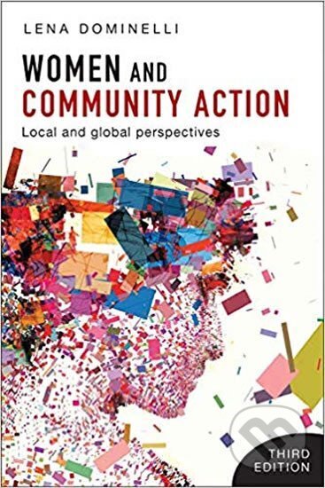 Kniha: Women and Community Action : Local and Global Perspectives (Lena Dominelli). Folio, 2019