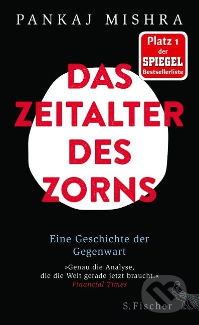 Kniha: Das Zeitalter des Zorns (Pankaj Mishra)