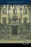 Kniha: Staging the Past (Maria Bucur). , 2001