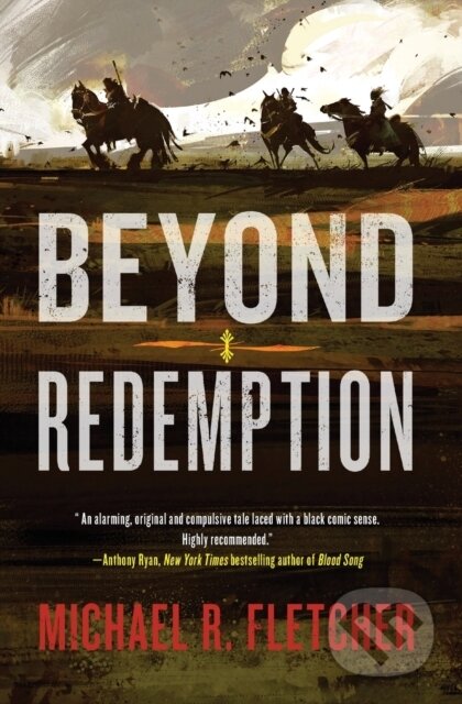 Kniha: Beyond Redemption (Michael R. Fletcher). HarperCollins, 2015