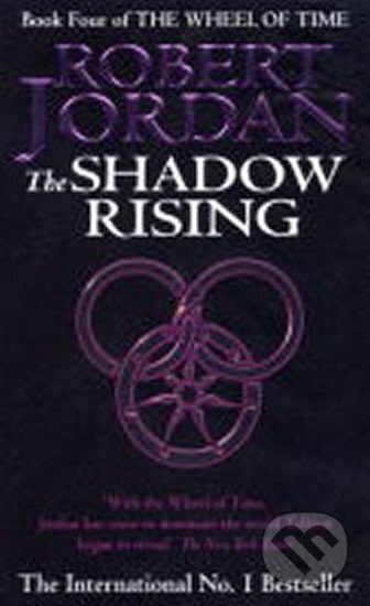 Kniha: The Shadow Rising (Robert Jordan). Orbit, 1993