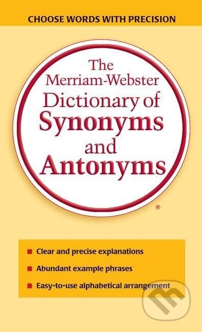 Kniha The Merriam-Webster Dictionary of Synonyms and Antonyms