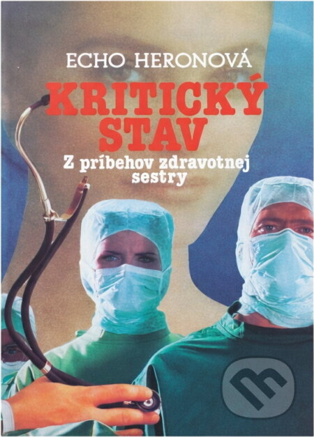 Kniha: Kritický stav (neuvedený autor). Slovenský spisovateľ