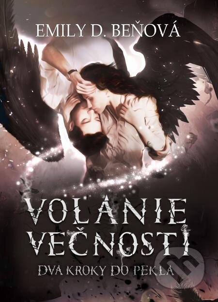 Audiokniha: Volanie večnosti (nahovorené neurálnym hlasom) (Emily D. Beňová)