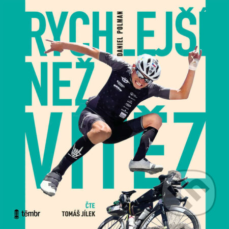 Audiokniha: Rychlejší než vítěz (Daniel Polman)