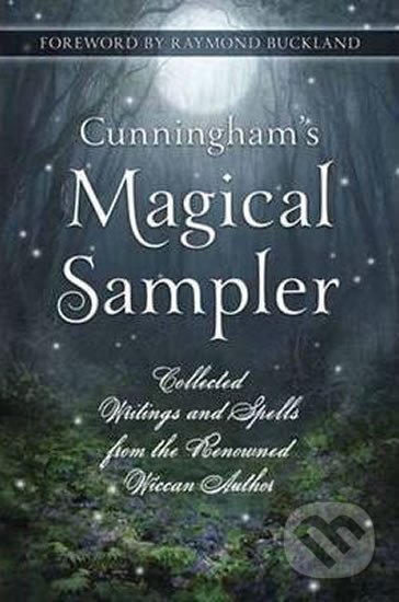 Kniha: Cunningham´s Magical Sampler (Scott Cunningham). Llewellyn Publications