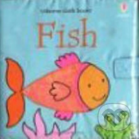 Kniha: Fish (Fiona Wattová). Usborne, 2004