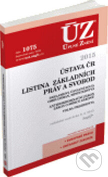 Kniha: ÚZ 1075 Ústava ČR, Listina základních práv a svobod (Sagit). Sagit, 2015
