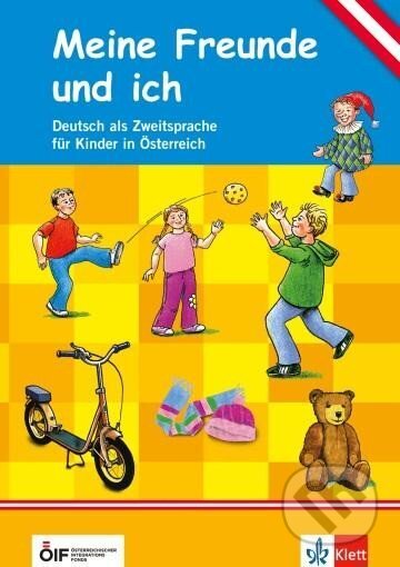 Kniha: Meine Freunde und ich (A1) – Lehrkrafthandbuch + Audio CD (Gabrielle Kniffka). Klett