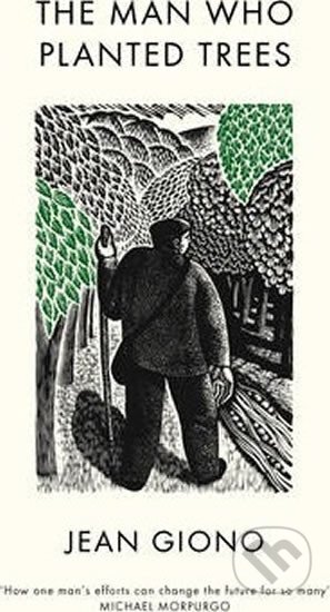 Kniha: The Man Who Planted Trees (Jean Giono). Vintage Books