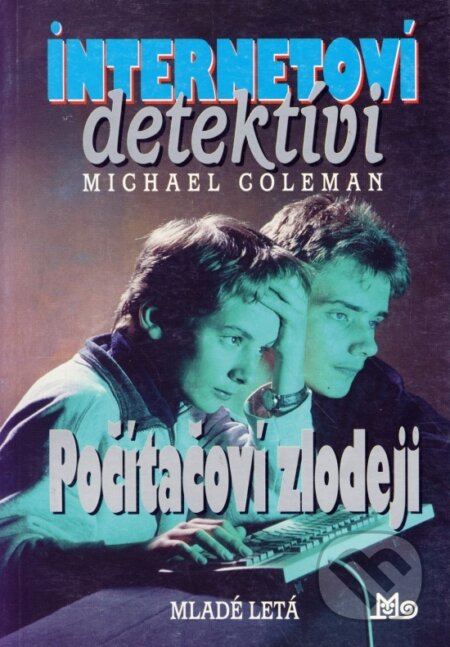 Kniha: Počítačoví zlodeji (Autorský kolektív)