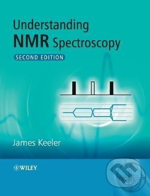 Kniha: Understanding NMR Spectroscopy (James Keeler)