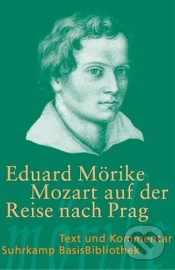 Kniha: Mozart auf der Reise nach Prag (Eduard Mörike)