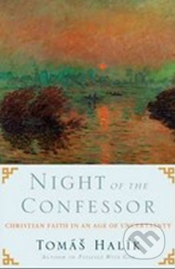 Kniha: Night of the Confessor (Tomáš Halík). , 2012