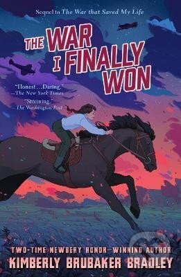 Kniha: The War I Finally Won (Brubaker Kimberly Bradley). Penguin Putnam Inc, 2018