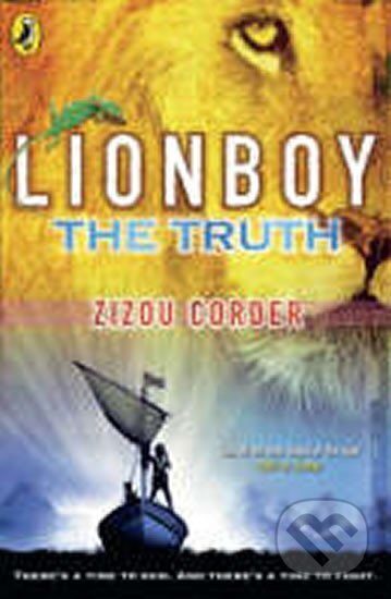 Kniha: Lionboy: The Truth (Zizou Corder). , 2007