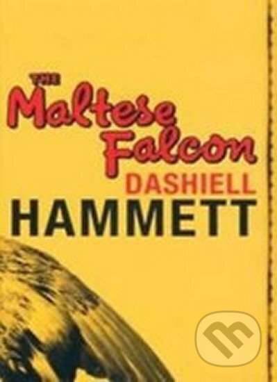 Kniha: The Maltese Falcon (Dashiell Hammett). Orion, 2005