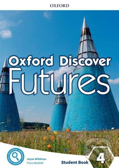 Kniha: Oxford Discover Futures 4 Student´s Book (Jayne Wildman). Oxford University Press, 2020
