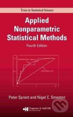 Kniha: Applied Nonparametric Statistical Methods (Nigel C Smeeton). CRC Press, 2007