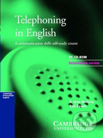 Kniha: Telephoning in English: Network Version (single site) (B. Jean Naterop). Cambridge University Press, 2000