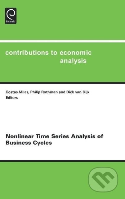 Kniha: Nonlinear Time Series Analysis of Business Cycles (C. Milas). Elsevier Science, 2006