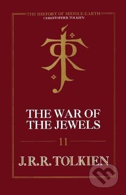 Kniha: War Of the Jewels (Reuel Ronald John Tolkien). HarperCollins, 1901