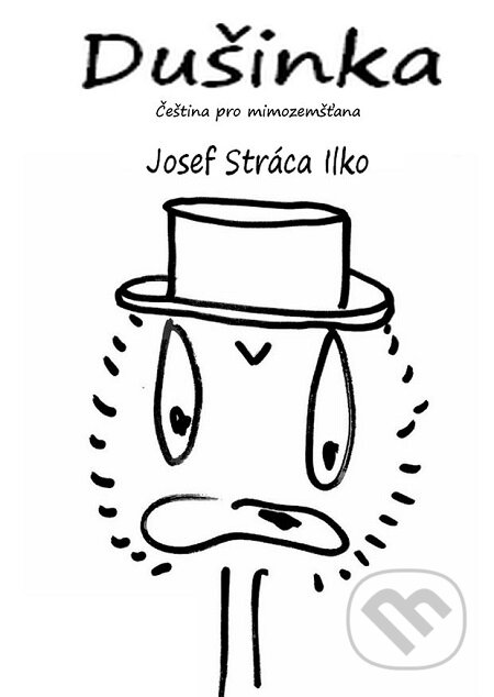 E-kniha: Dušinka (Josef Stráca Ilko). Lukáš Vik