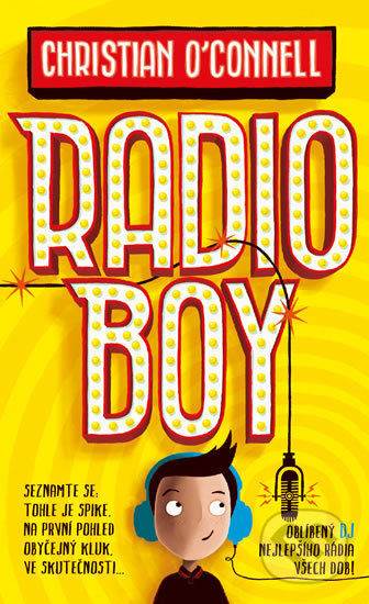 Radio Boy - Christian O´Connell - kniha z kategorie Beletrie pro děti