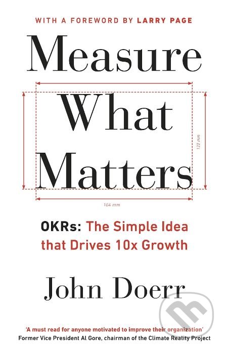 Measure What Matters - John Doerr, Portfolio Trade, 2018