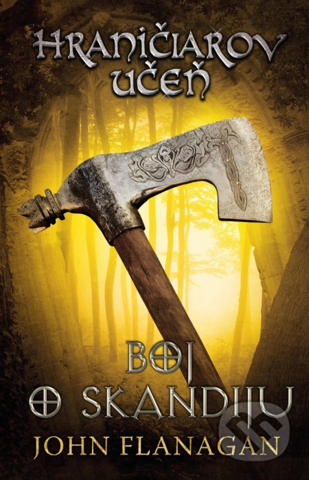 Hraničiarov učeň (Kniha štvrtá) (Boj o Skandiju) - John Flanagan - kniha z kategorie Sci-fi, fantasy a komiksy