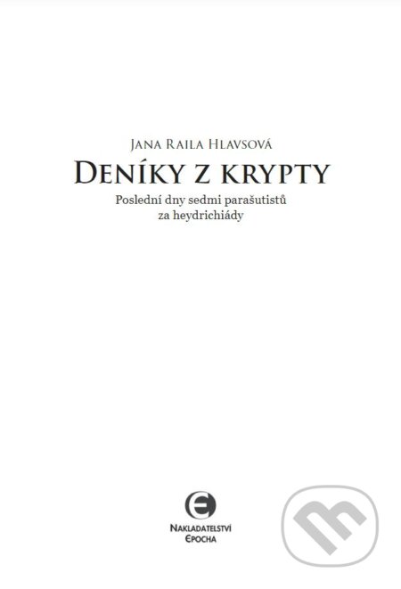 Deníky z krypty - Jana Raila Hlavsová, Epocha, 2018