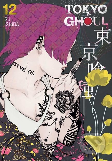 Tokyo Ghoul (Volume 12) - Sui Ishida, Viz Media, 2017