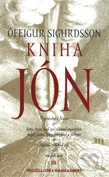 Kniha Jón - Ófeigur Sigurdsson, Dauphin, 2018