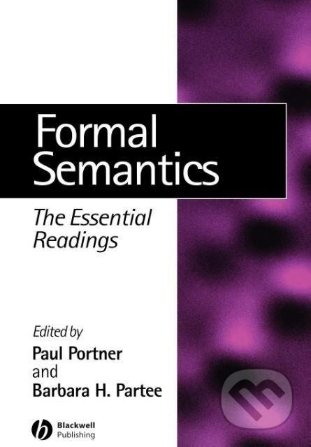 Kniha: Formal Semantics (Portner). John Wiley & Sons, 2002
