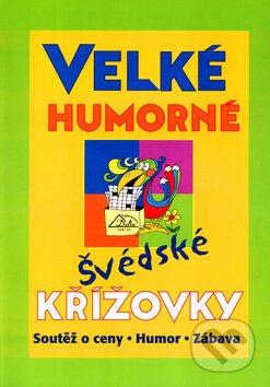 Kniha: Velké humorné švédské křížovky (Josef Hrbáček). , 2004