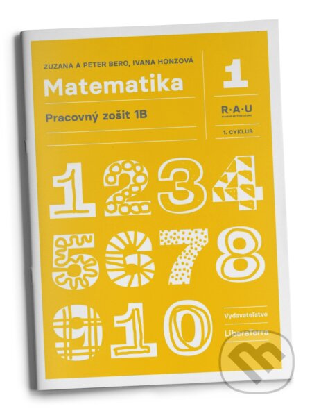 Matematika 1B (Ivana Honzová, Peter Bero a Zuzana Berová)