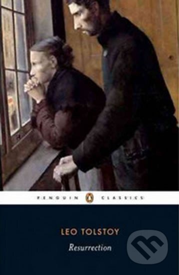 Kniha: Resurrection (Nikolajevič Lev Tolstoj)